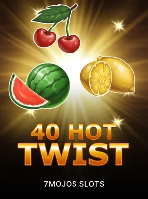 40 Hot Twist